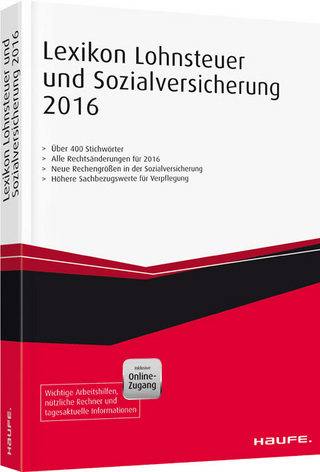 Lexikon Lohnsteuer und Sozialversicherung 2016