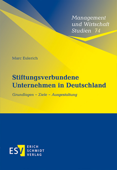 Stiftungsverbundene Unternehmen in Deutschland - Marc Eulerich