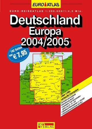 RV Euro-Reiseatlas Deutschland /Europa 2004/2005