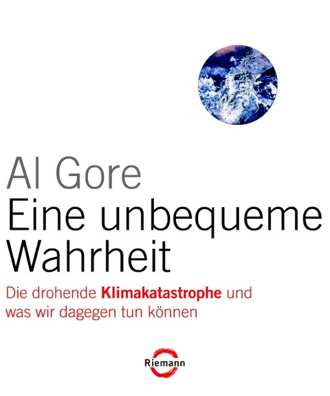 Eine unbequeme Wahrheit - Al Gore