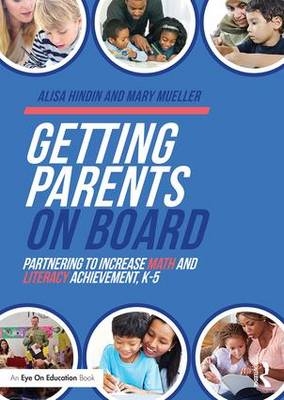 Getting Parents on Board - Alisa Hindin, Mary Mueller