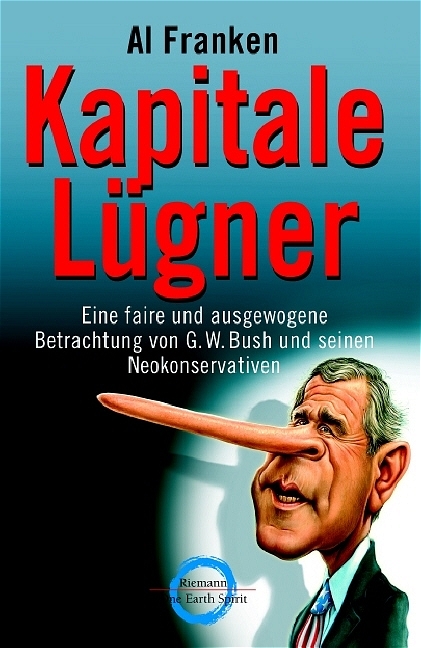 Kapitale Lügner - Al Franken