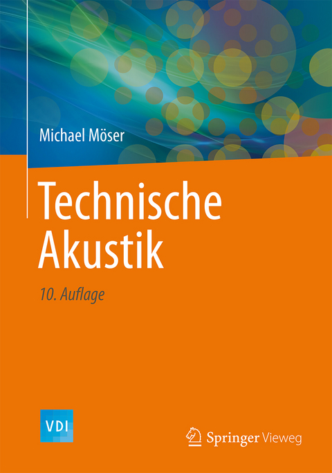 Technische Akustik - Michael M&ouml;ser