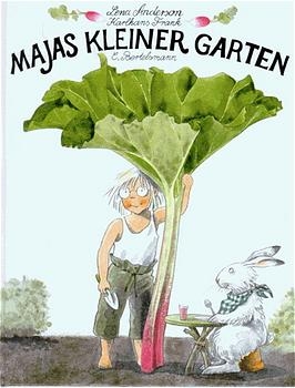 Majas kleiner Garten - Lena Anderson, Karlhans Frank