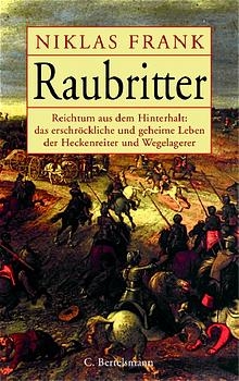 Raubritter - Niklas Frank