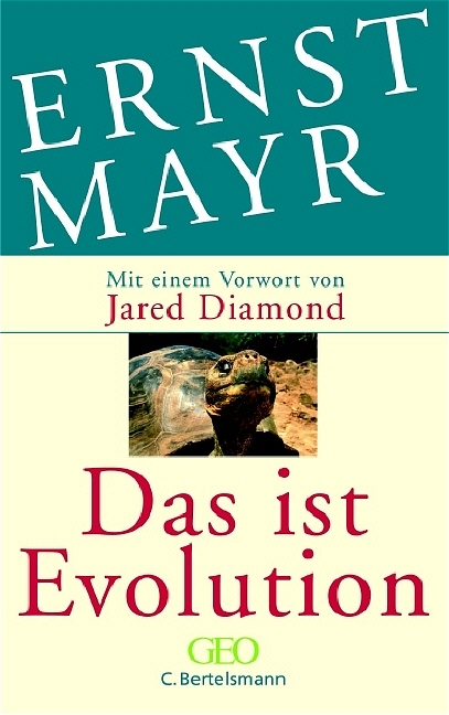 Das ist Evolution - Ernst Mayr