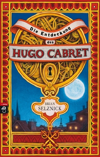 Die Entdeckung des Hugo Cabret - Brian Selznick