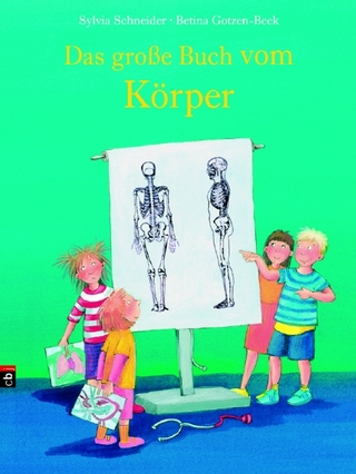 Das große Buch vom Körper