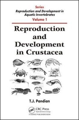 Reproduction and Development in Crustacea - T. J. Pandian