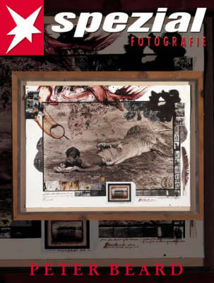 "Stern Spezial Fotografie. Ehemals: ""Portfolio""" / Peter Beard - 