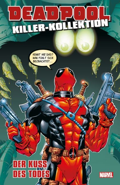 Deadpool Killer-Kollektion - Joe Kelly, Walter Antonio McDaniel