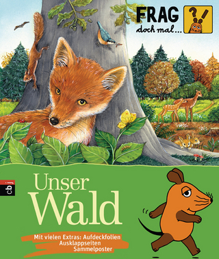 Frag doch mal ... die Maus! - Unser Wald