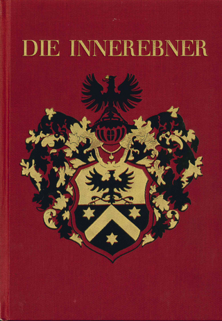 Die Innerebner. Ein altes Sarner Geschlecht