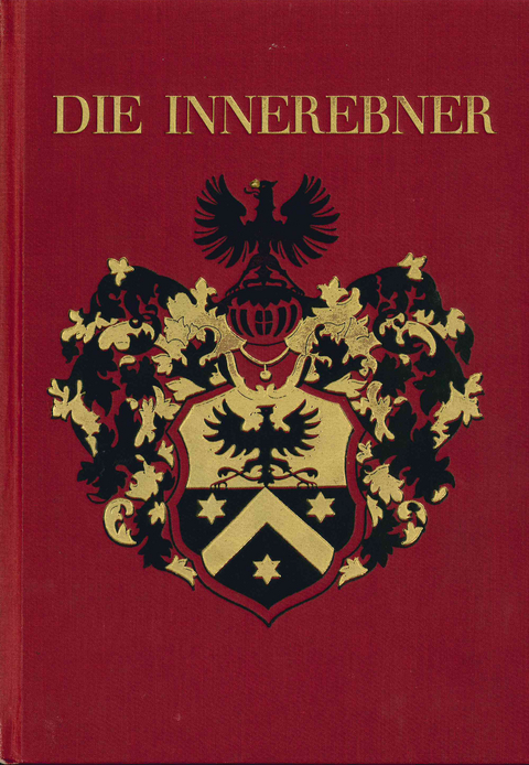 Die Innerebner. Ein altes Sarner Geschlecht - Waldemar Grossmann