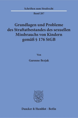 Grundlagen und Probleme des Straftatbestandes des sexuellen Missbrauchs von Kindern gemäß § 176 StGB.
