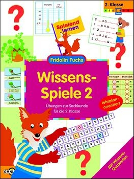 Wissens-Spiele 2 - &Uuml;bungen zur Sachkunde f&uuml;r die 2. Klasse