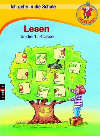 Ich gehe in die Schule - Lesen für die 1. Klasse