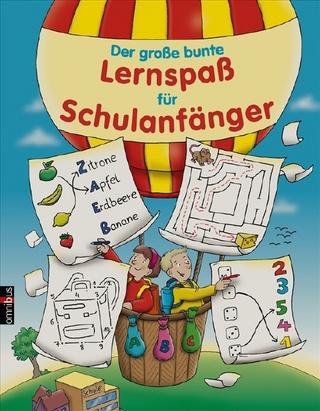 Der große bunte Lernspaß für Schulanfänger