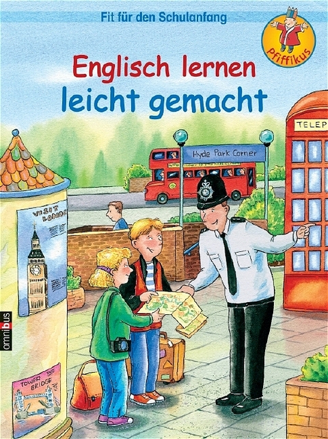 Fit f&uuml;r den Schulanfang - Englisch lernen leicht gemacht - Ursula Luhn