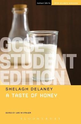 A Taste of Honey GCSE Student Edition - Shelagh Delaney