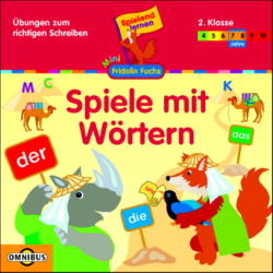 Spiele mit Wörtern - Übungen zum richtigen Schreiben für die 2. Klasse