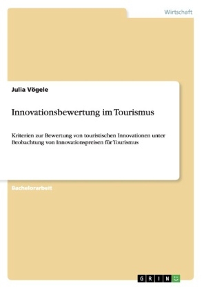 Innovationsbewertung im Tourismus