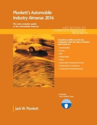 Plunkett's Automobile Industry Almanac 2016 - Jack W. Plunkett