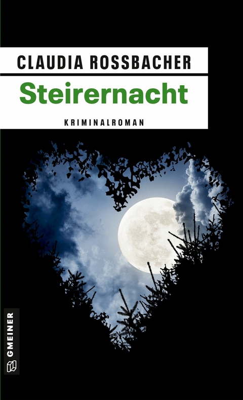 Steirernacht - Claudia Rossbacher