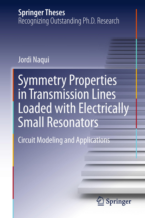 Symmetry Properties in Transmission Lines Loaded with Electrically Small Resonators - Jordi Naqui