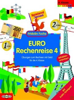 EURO-Rechenreise 4 - Übungen zum Rechnen mit Geld für die 4. Klasse