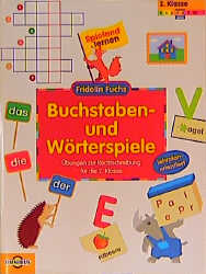 Buchstaben- und Wörterspiele. Übungen zur Rechtschreibung für die 2. Klasse