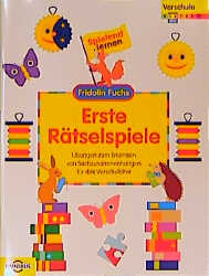 Erste Rätselspiele - Übungen zum Erkennen von Sachzusammenhängen für das Vorschulalter
