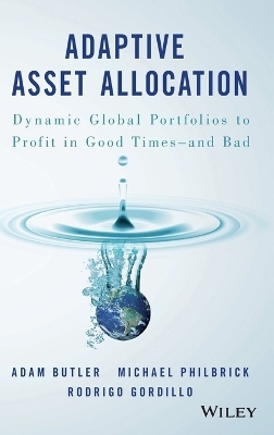 Adaptive Asset Allocation - Adam Butler, Michael Philbrick, Rodrigo Gordillo