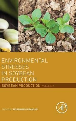 Environmental Stresses in Soybean Production - 