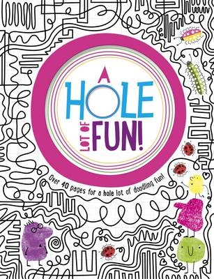 A Hole Lot of Fun