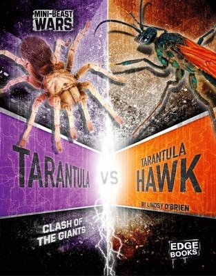 Tarantula vs Tarantula Hawk - Lindsy O'Brien
