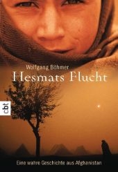 Hesmats Flucht - Wolfgang B&ouml;hmer