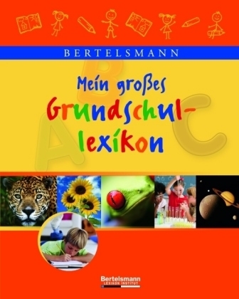 Bertelsmann Mein gro&szlig;es Grundschullexikon
