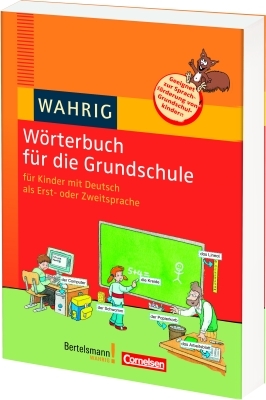 WAHRIG W&ouml;rterbuch f&uuml;r die Grundschule