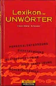 Lexikon der Unw&ouml;rter - Horst D. Schlosser