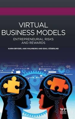 Virtual Business Models - Karin Bryder, Anki Malmborg-Hager, Eskil Söderlind