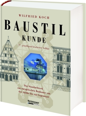 Baustilkunde - Wilfried Koch