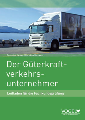 Der Güterkraftverkehrs-Unternehmer