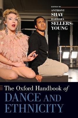 The Oxford Handbook of Dance and Ethnicity
