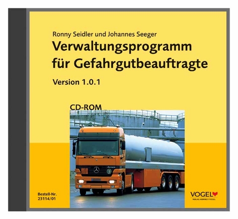 Verwaltungsprogramm f&uuml;r Gefahrgutbeauftragte - Johannes Seeger, Ronny Seidler