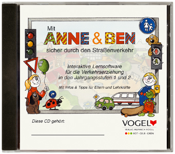 Mit Anne und Ben sicher durch den Stra&szlig;enverkehr - Wolfgang Schwamborn, G&uuml;nter Fuchs, Rudolf Langgartner