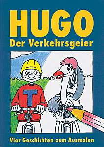 Hugo der Verkehrsgeier - Dietmar Belda