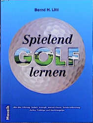 Spielend Golf lernen