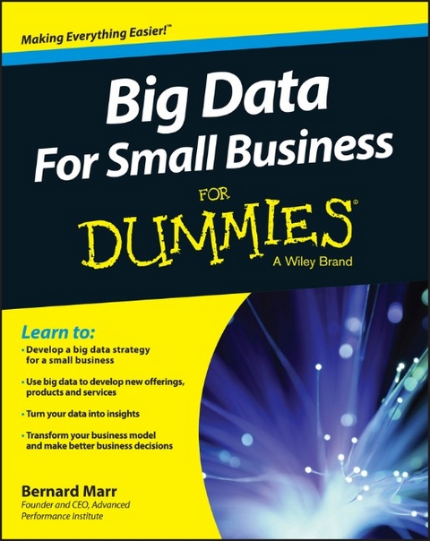 Big Data For Small Business For Dummies - Bernard Marr