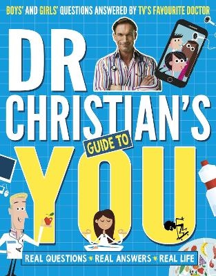 Dr Christian's Guide to You - Dr Christian Jessen